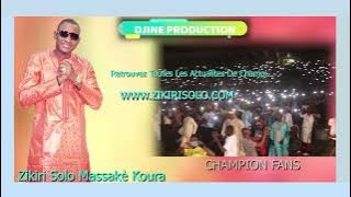 ZIKIRI SOLO MASSA KÊ KOURA LES FANS DE ZIKIRI CHAMPION (OFFICIEL SON) 2021