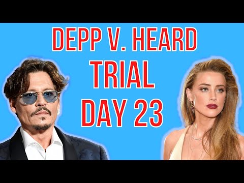 Amber Heard Back On The Stand! | Johnny Depp v. Amber Heard | TRIAL DAY 23