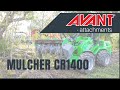 Avant attachments: Mulcher CR1400