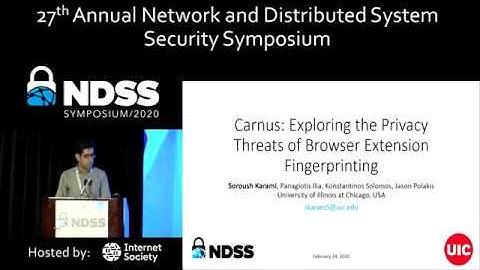 NDSS 2020 Carnus: Exploring the Privacy Threats of Browser Extension Fingerprinting