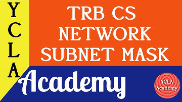 TRB CS NW - Subnet Mask  | TRB CS Coaching | YCLA Academy