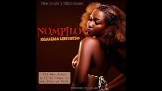 Nompilo- Kgalema lenyatso ( song)