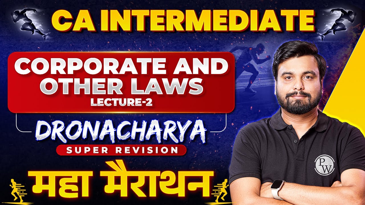 CA Inter Corporate Laws Marathon 🔥 | Law Super Revision Marathon (Part ...