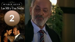 Las Mil y Una Noche - capitulo 2