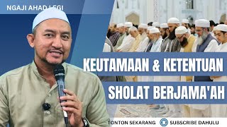 Keutamaan & Ketentuan Sholat Berjama'ah | Habib Musthafa Al Khirid