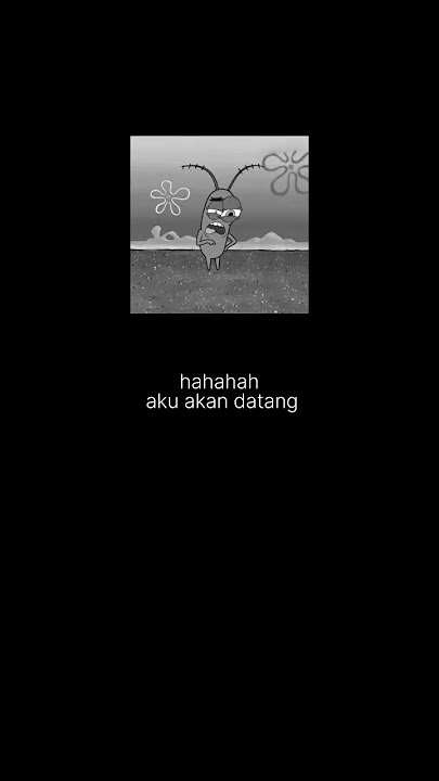 Kata kata mutiara Plankton #spongebob