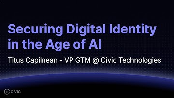 Securing Digital Identity in the Age of AI - Titus Capilnean ETHCC