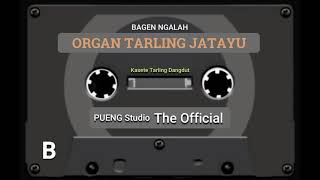 ORGAN TARLING JATAYU || BAGEN NGALAH
