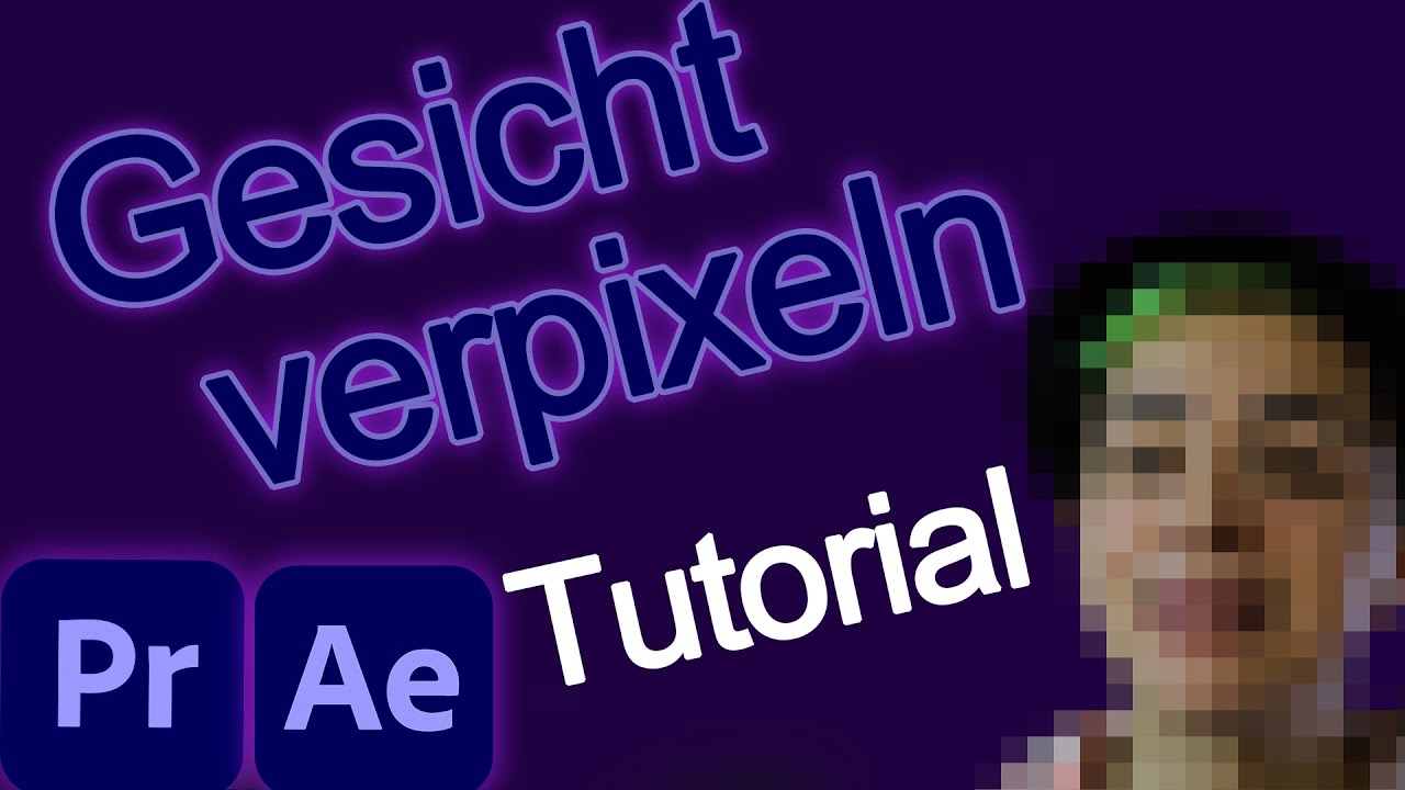 Gesicht verpixeln in Premiere Pro und After Effects I unkenntlich machen / zensieren mit adobe ...