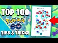 TOP 100 Pokémon GO Tips and Tricks!