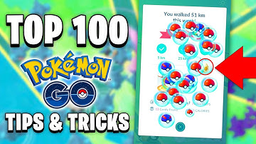 TOP 100 Pokémon GO Tips and Tricks!