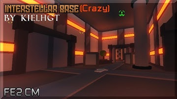 Roblox - FE2 Community Maps | Interstellar Base {Insane} By KielHGT