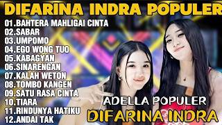 OM ADELLA TERBARU 2026 | DIFARINA INDRA - BAHTERA MAHLIGAI CINTA,SABAR,UMPOMO