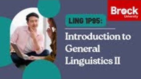 LING 1P95: Introduction to General Linguistics II