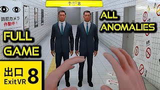 Full The Exit 8 VR | ALL ANOMALIES | 7 Successful Runs | Full Game Walkthrough | No Commentary Guide
