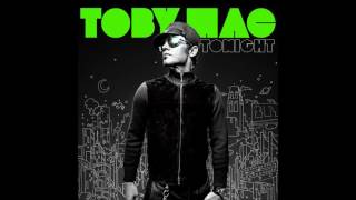 BREAK OPEN THE SKY   TOBY MAC