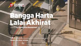 Bangga Harta Lalai Akhirat - Audio Poster (2 Menit)