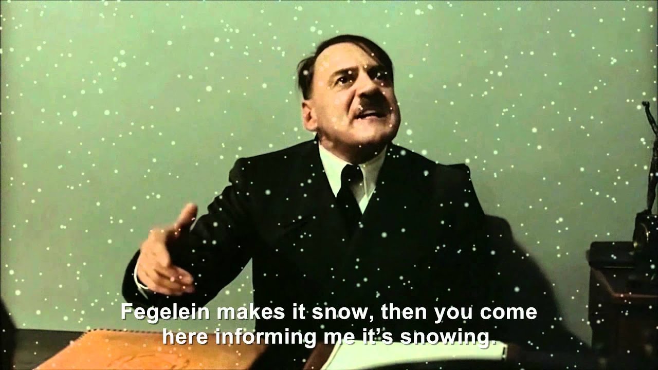 Hitler is informed it's snowing