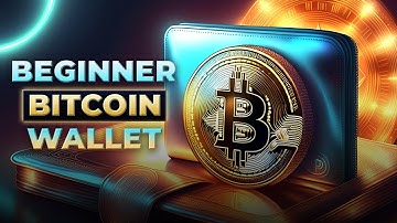 Beginner Bitcoin Wallet