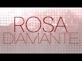 Rosa Diamante - Tema Musical / Eli Flores