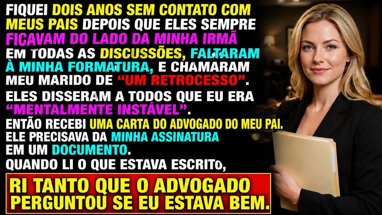 O advogado da minha família deslizou a pasta pela mesa de mogno, recostou-se e esperou que eu desmoronasse. Durante dois anos, os meus pais contaram a toda a gente que eu era mentalmente instável....
