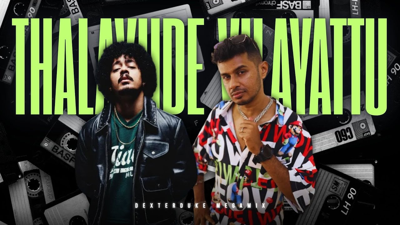 Thalayude Vilayattu Megamix 🥵 | FEJO x Hanumankind | M.G Sreekumar ...