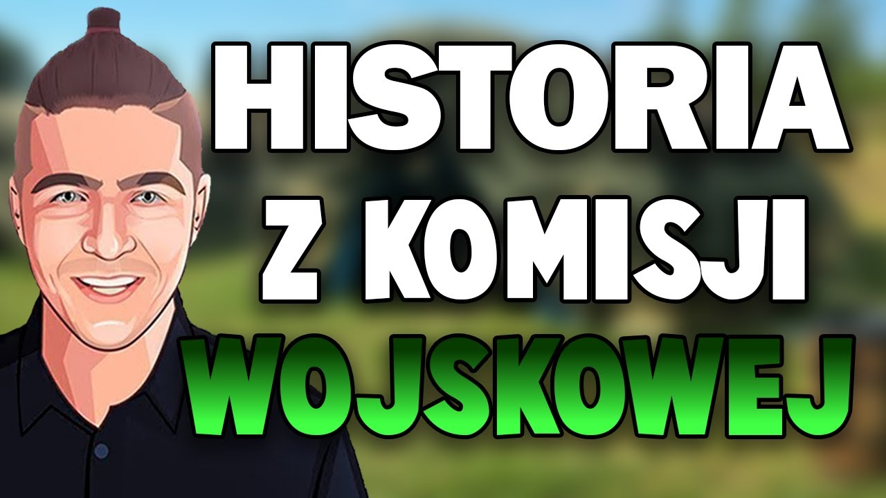 Historia z Komisji Wojskowej