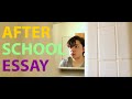 After School Essay Short Film by Amadeo Rivas