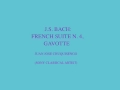 J. S. BACH: FRENCH SUITE N.5 Part 4 GAVOTTE - JUAN JOSE CHUQUISENGO