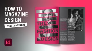 How to Page Layout Design in Adobe InDesign CC 2022 | Magazine Design Tutorials