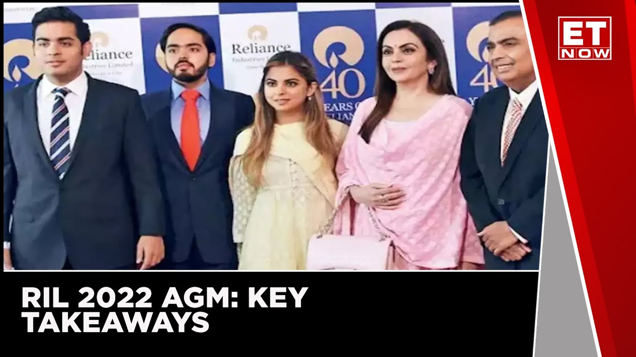 RIL 2022 AGM: Key Takeaways | Mukesh Ambani | Anant Ambani