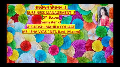 sy b.com B.M lecture 17 by pro. Ms Isha vyas