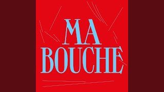 Ma bouche