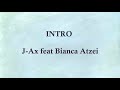 INTRO - J-Ax ft Bianca Atzei (Testo + Sub Español)