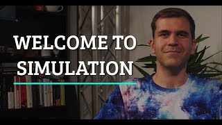 Welcome to Simulation