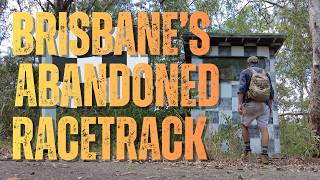 Finding the Lost Brisbane Motor Raceway hidden in the suburbs.