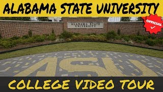 Alabama State University  Official College Video Tour