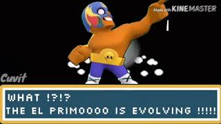 Your El Primo Is Evolving