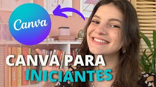 COMO USAR CANVA DO ZERO PARA INICIANTES | Como criar post no Canva