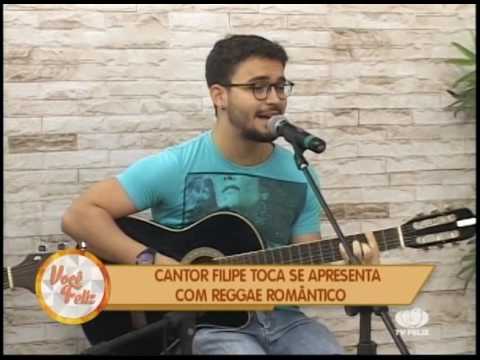 Música: Filipe Toca canta e toca reggae romântico.Você Feliz (21/10/2016) tv kanalları