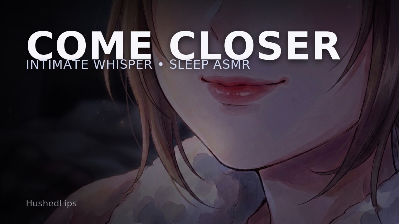 ASMR Sleep Whisper | Gentle Girlfriend Comfort