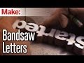 DiResta: Bandsaw Letters DiResta: Bandsaw Letters