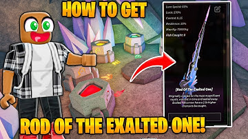 How To Get The *SECRET* Rod Of The Exalted One In FISCH! - Roblox