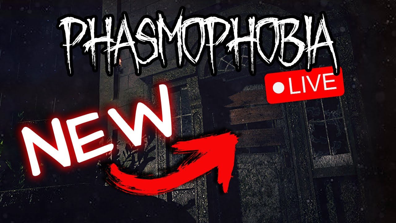 🔴 Playing the NEW PHASMOPHOBIA UPDATE! - YouTube