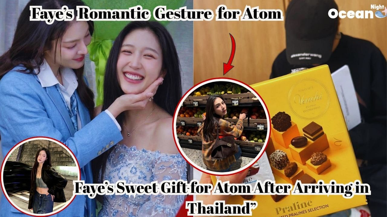 «Снова любовный код? Шоколадный сюрприз от Фэй для Атома в Таиланде 🍫💕» #faye #fayeatom #gl