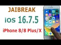 How to jailbreak ios 1675 on iphone 88 plusx without usb