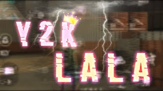 Y   2   K        L  A  L  A  👿