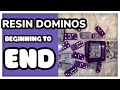 How to make a set of resin domino .Beginning to end.