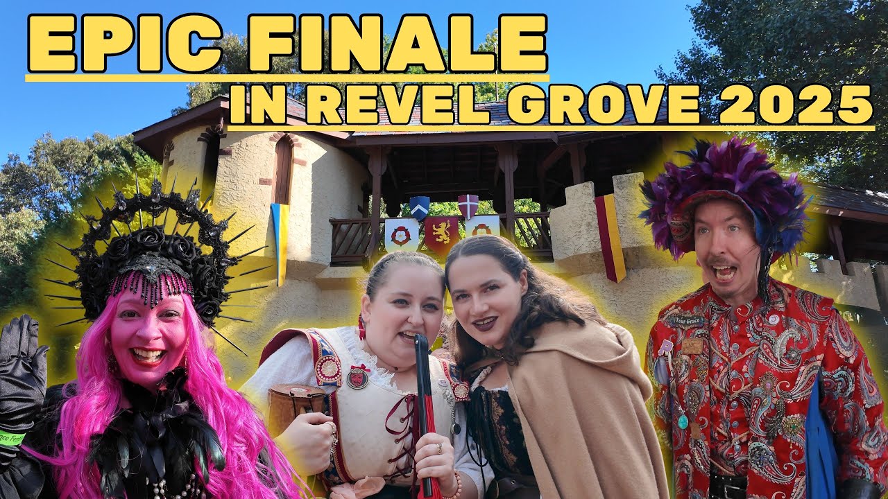 EPIC FINALE in Revel Grove | Closing Day at the Maryland Renaissance Festival 2025