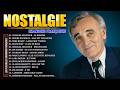 Nostalgie Chansons Françaises ♪ Tres Belles Chansons Francaises Année 70 80 ♪ Vieilles Chansons